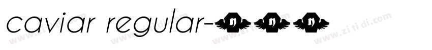 caviar regular字体转换